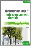 Jean Hetzel, Bâtiments HQE et développement durable - Dans la perspective du Grenelle de l'environnement - 3e édition